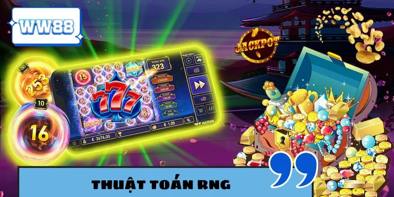 Người chơi cần hiểu tường tận về thuật toán RNG 