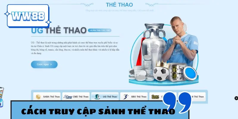 Cách truy cập sảnh thể thao trong tích tắc
